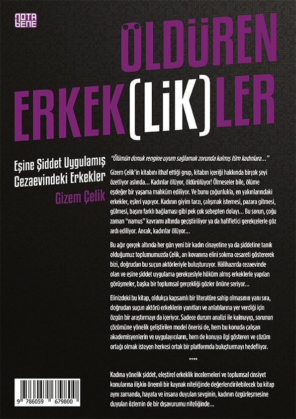 Öldüren Erkek(lik)ler - Eşine Şiddet Uygulamış Cezaevindeki Erkekler