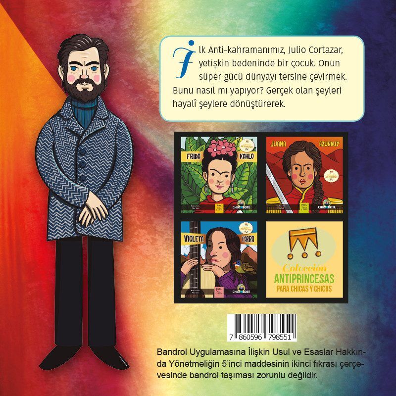 Julıo Cortazar - Anti Kahraman Serisi 1