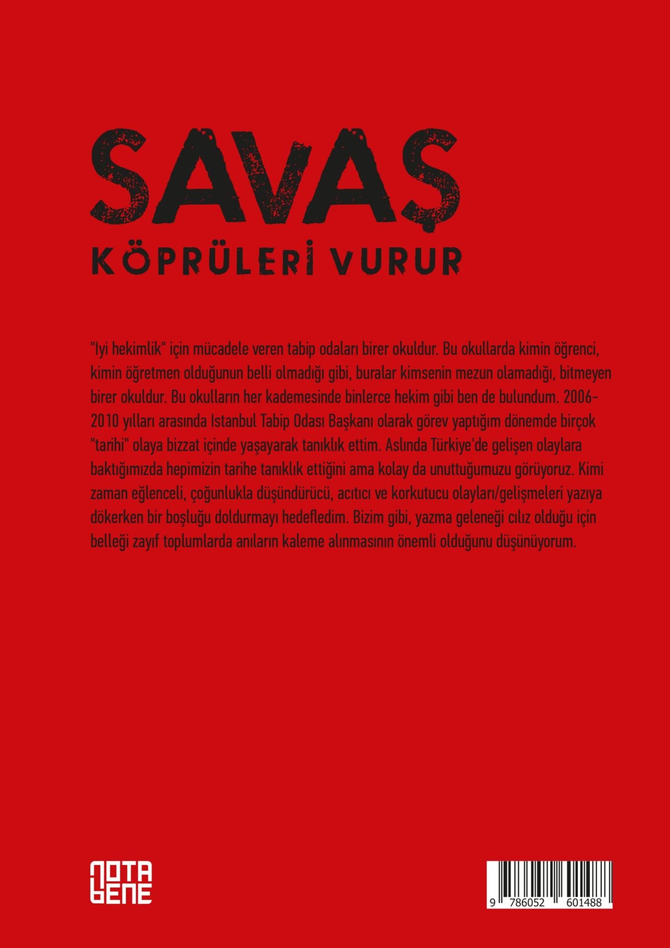 Savaş Köprüleri Vurur