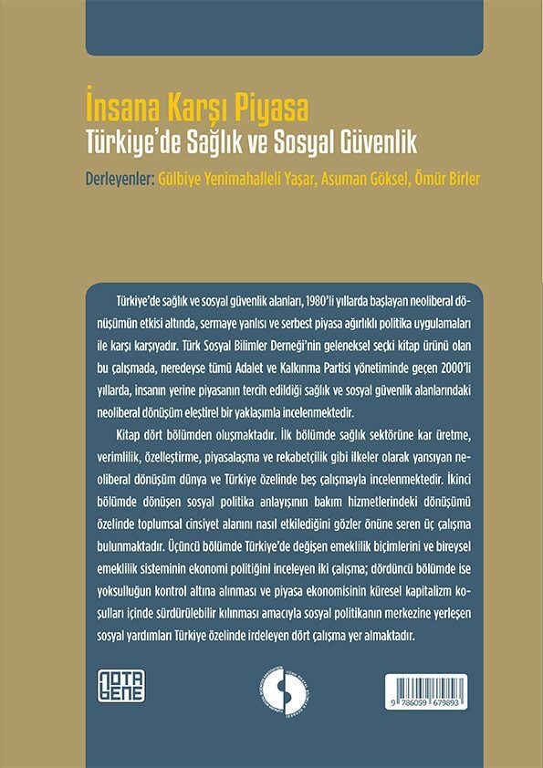İnsana Karşı Piyasa Türkiye'de Sağlık ve Sosyal Güvenlik