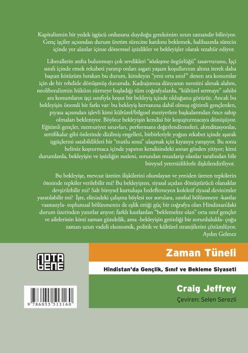 Zaman Tüneli - Hindistan'da Gençlik, Sınıf ve Bekleme Siyaseti