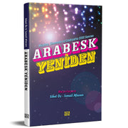 Müzikte, Sinemada ve Edebiyatta 2000 Sonrası Arabesk Yeniden