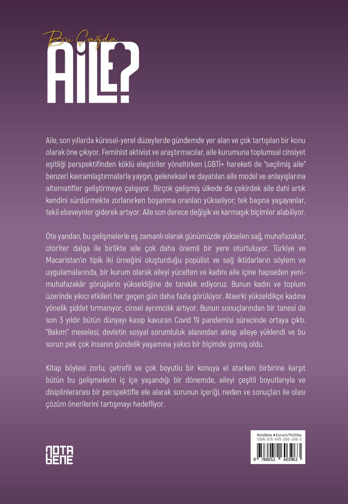 Bu Çağda Aile? Güncel Tartışmalardan Bir Kesit
