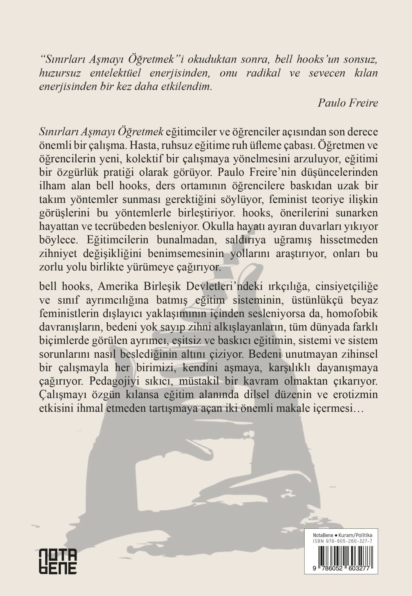 Sınırları Aşmayı Öğretmek - Özgürlük Pratiği Olarak Eğitim