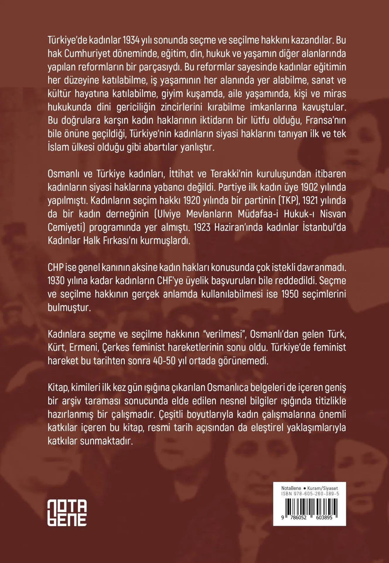 Türkiye’de Kadınların Seçim Hakkı (Hakk-ı İntihâb) Mücadelesi 1908-1935