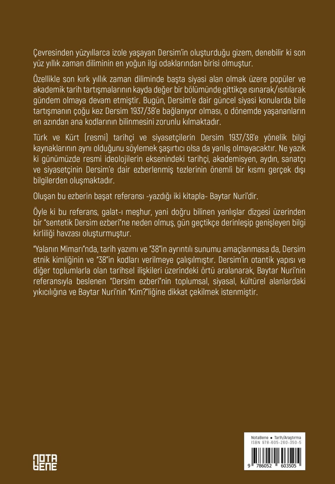Dersim’de Yok Edilişin İnşası – I Yalanın Mimarı - Kırk Parçalı Aynada Baytar Nuri Suretleri