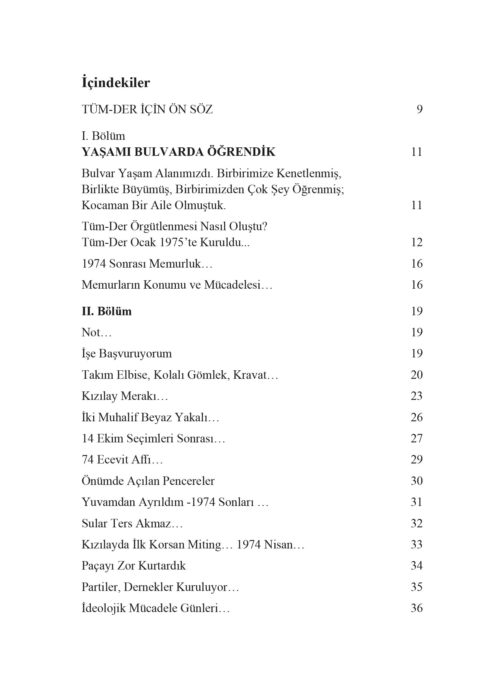 Yaşamı Bulvarda Öğrendik 1970’lerde Memur Hareketi (TÜM-DER)