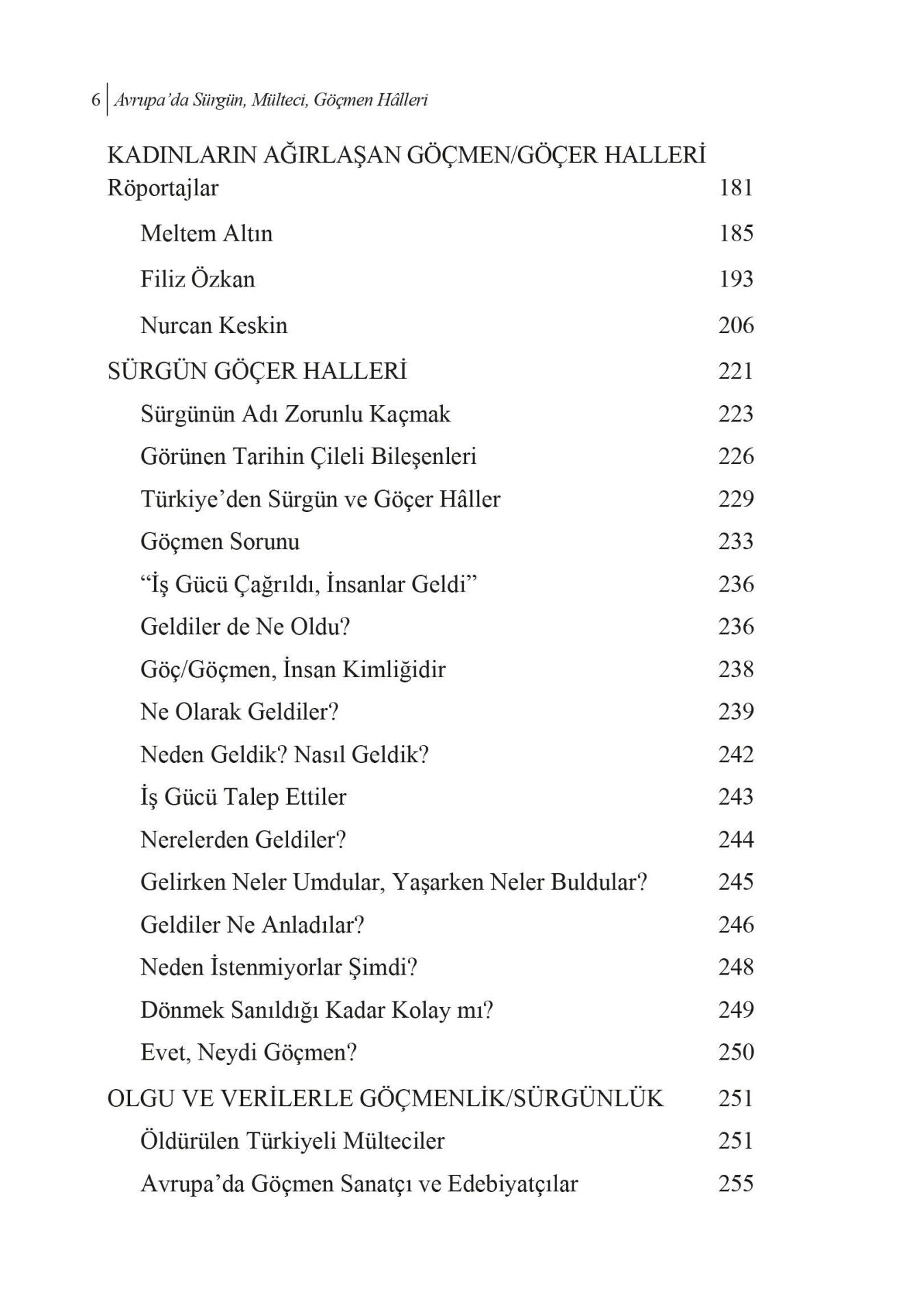 Avrupa’da Sürgün, Mülteci, Göçmen Halleri