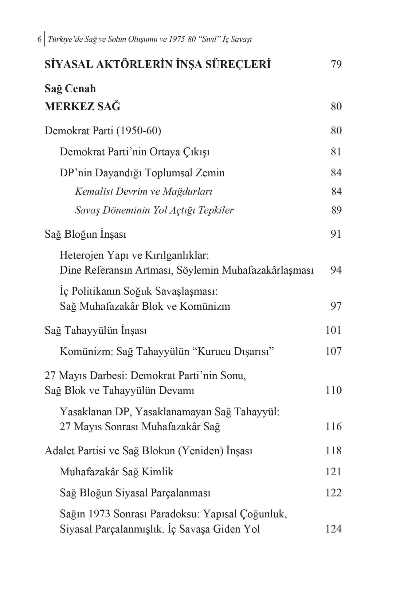 TÜRKİYE’DE SAĞ ve SOLUN OLUŞUMU VE 1975-80 “SİVİL” İÇ SAVAŞI