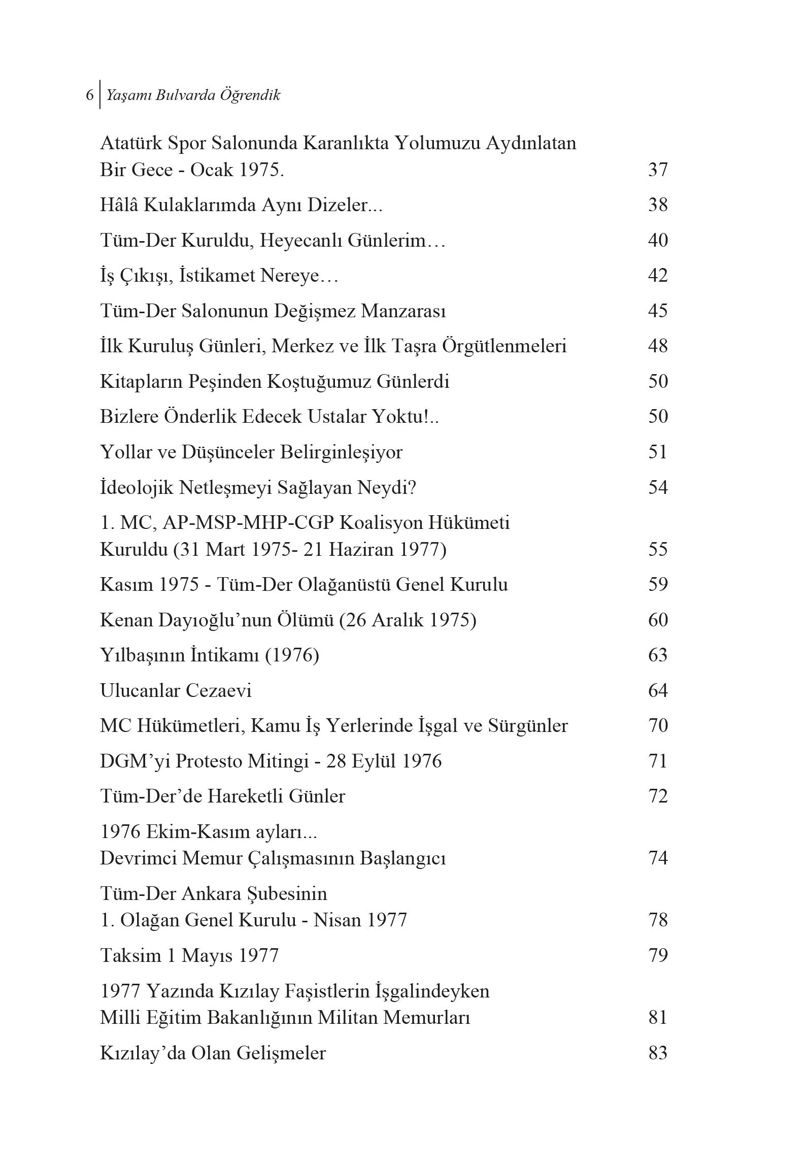 Yaşamı Bulvarda Öğrendik 1970’lerde Memur Hareketi (TÜM-DER)