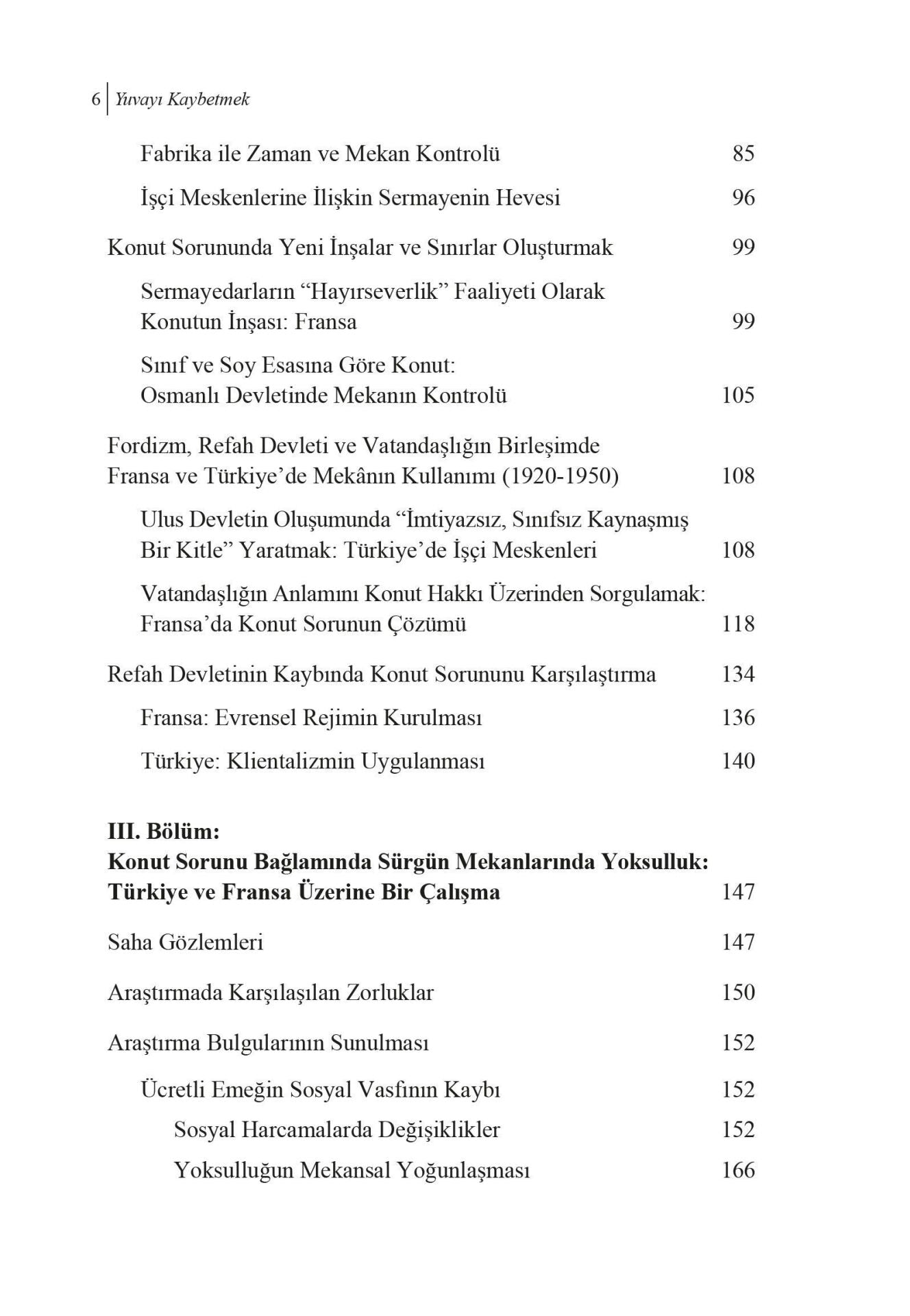 Fransa’da ve Türkiye’de Yoksulluğun Silüetleri Yuvayı Kaybetmek Karşılaştırmalı Konut Sorunu