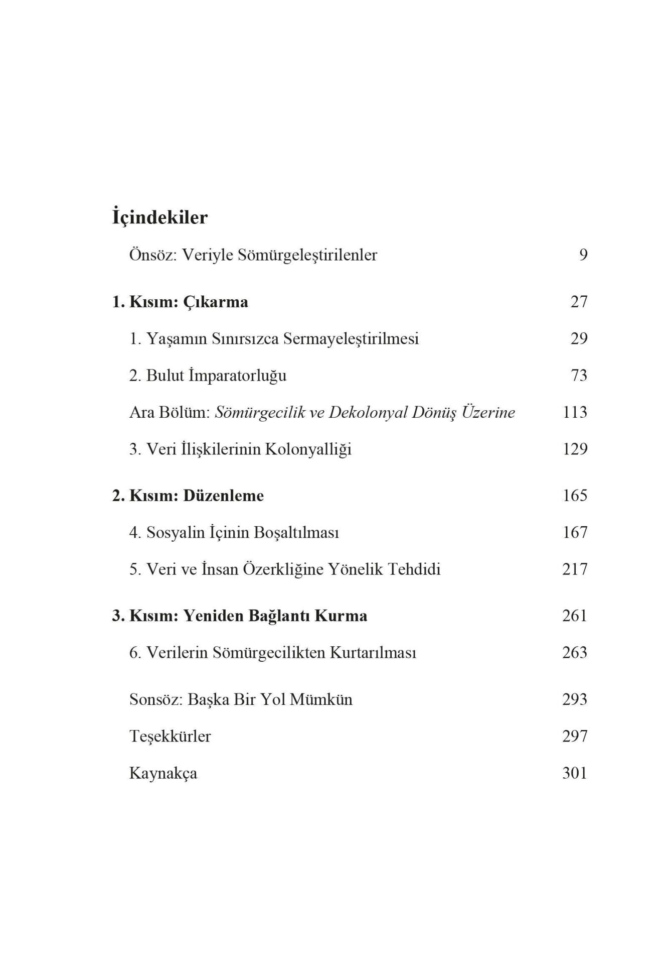 Bağlantının Bedelleri Veri Sömürgeciliği Tartışmalarına Bir Giriş