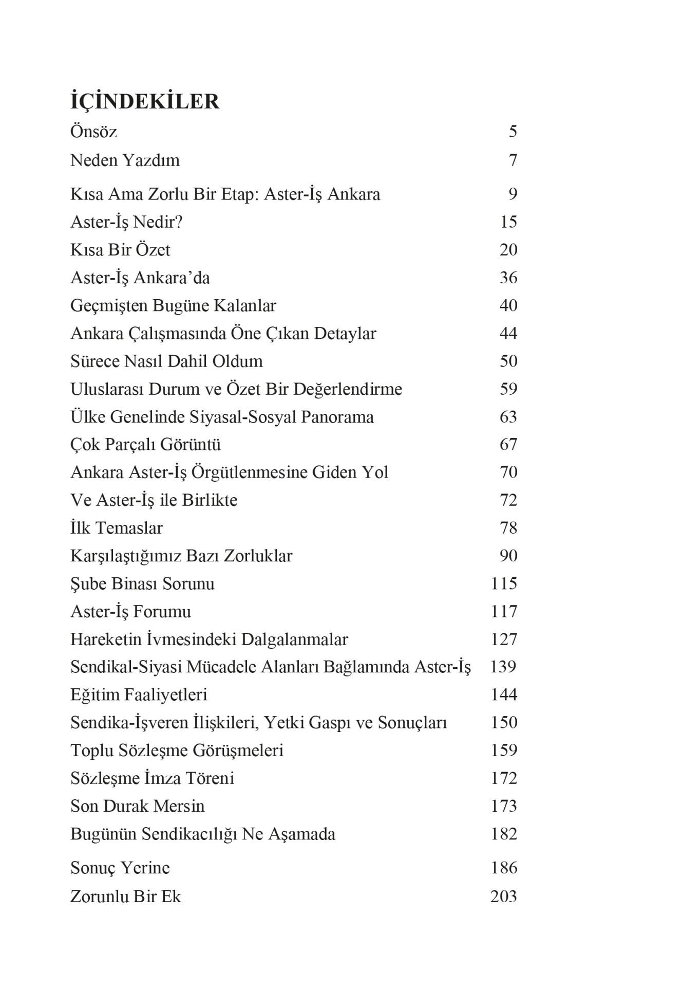 NAMLUNUN UCUNDAKİ SENDİKA Aster-İş