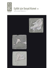 Kaos GL Dergisi Sayı 181- Eşitlik İçin Sosyal Hizmet