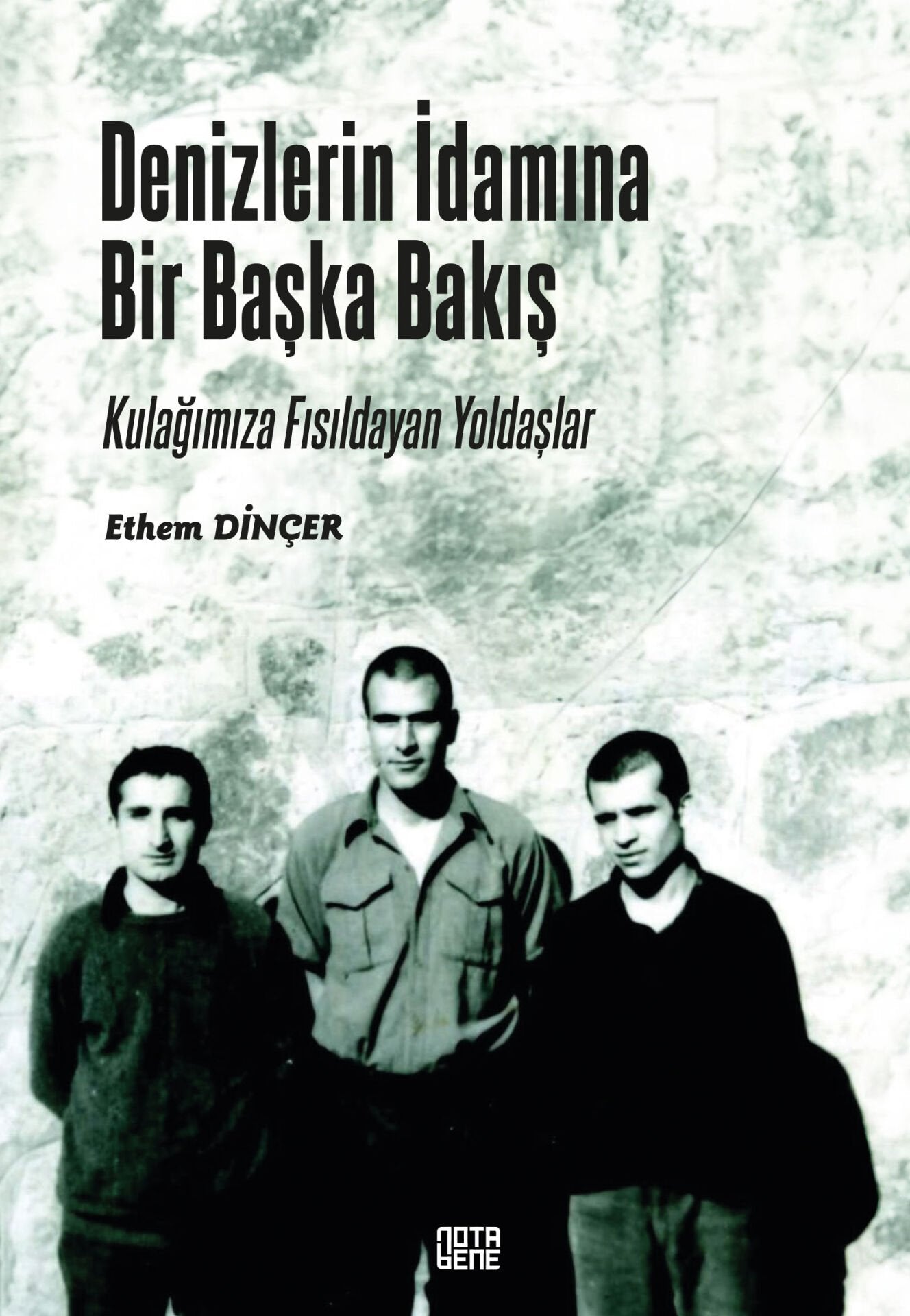 Denizlerin İdamına Bir Başka Bakış