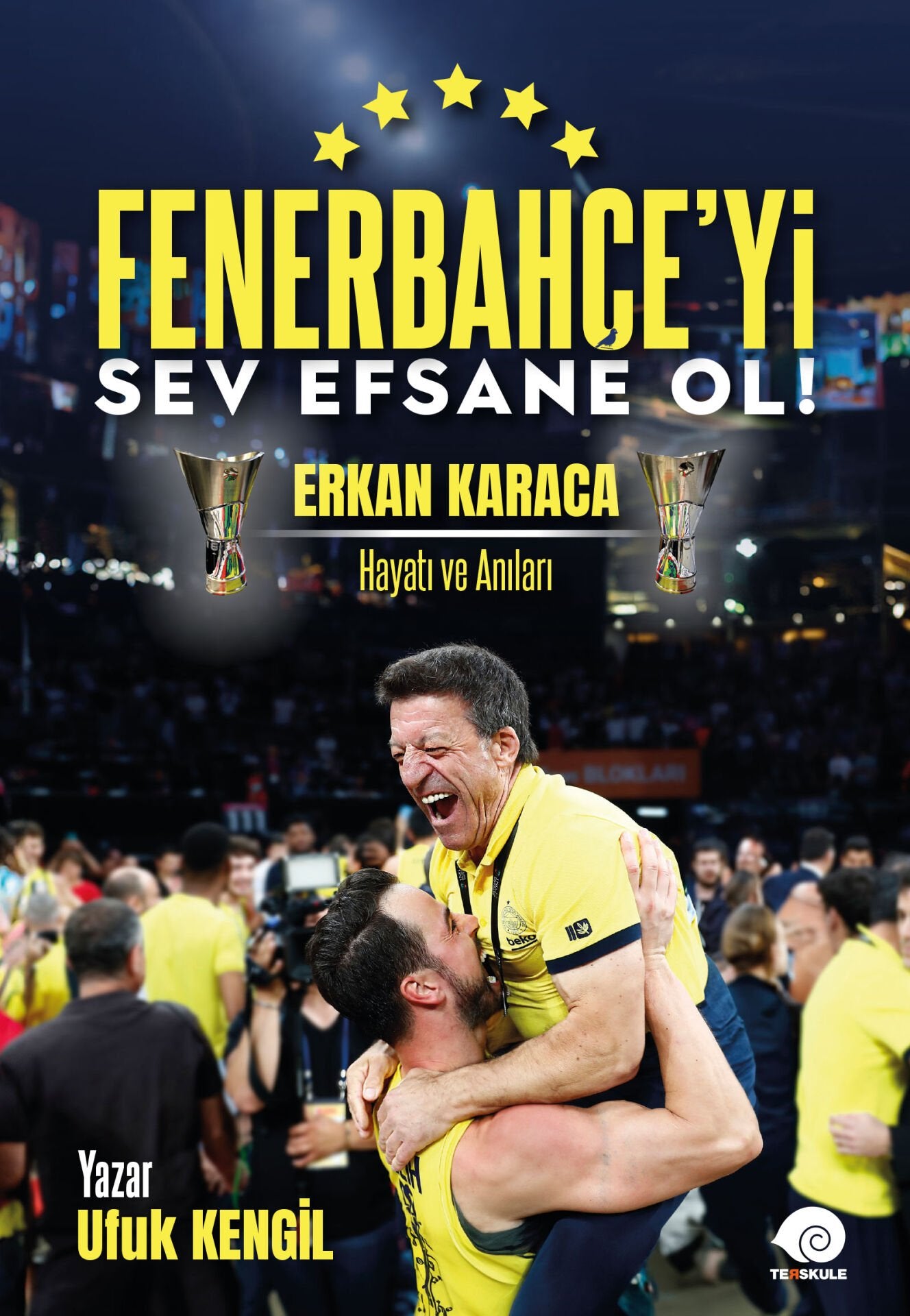 Fenerbahçe’yi Sev Efsane Ol!