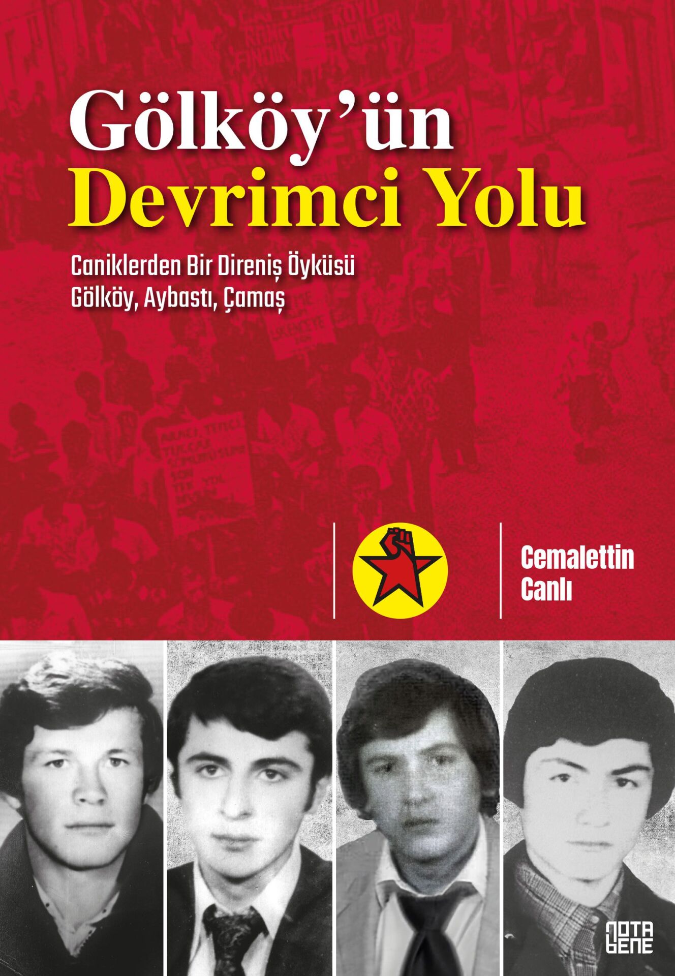 GÖLKÖY’ÜN DEVRİMCİ YOLU