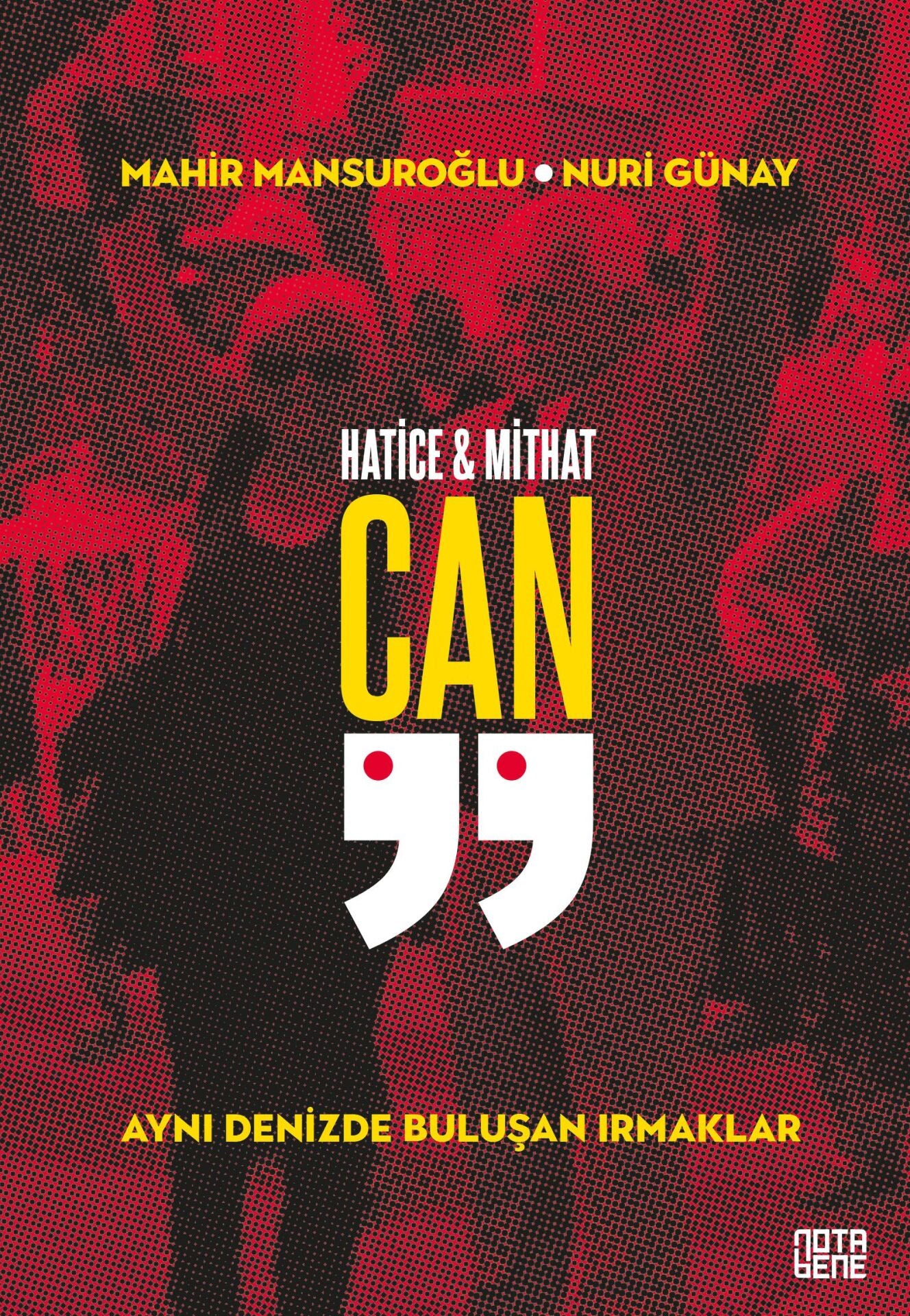 HATİCE & MİTHAT CAN