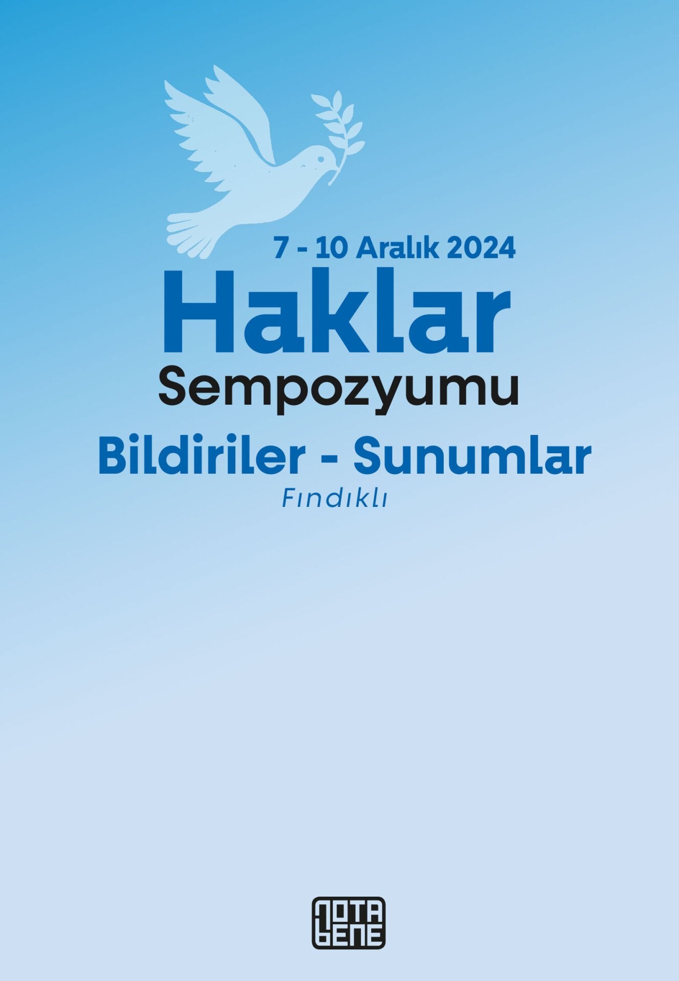 Haklar Sempozyumu-Bildiriler, Sunumlar/Fındıklı
