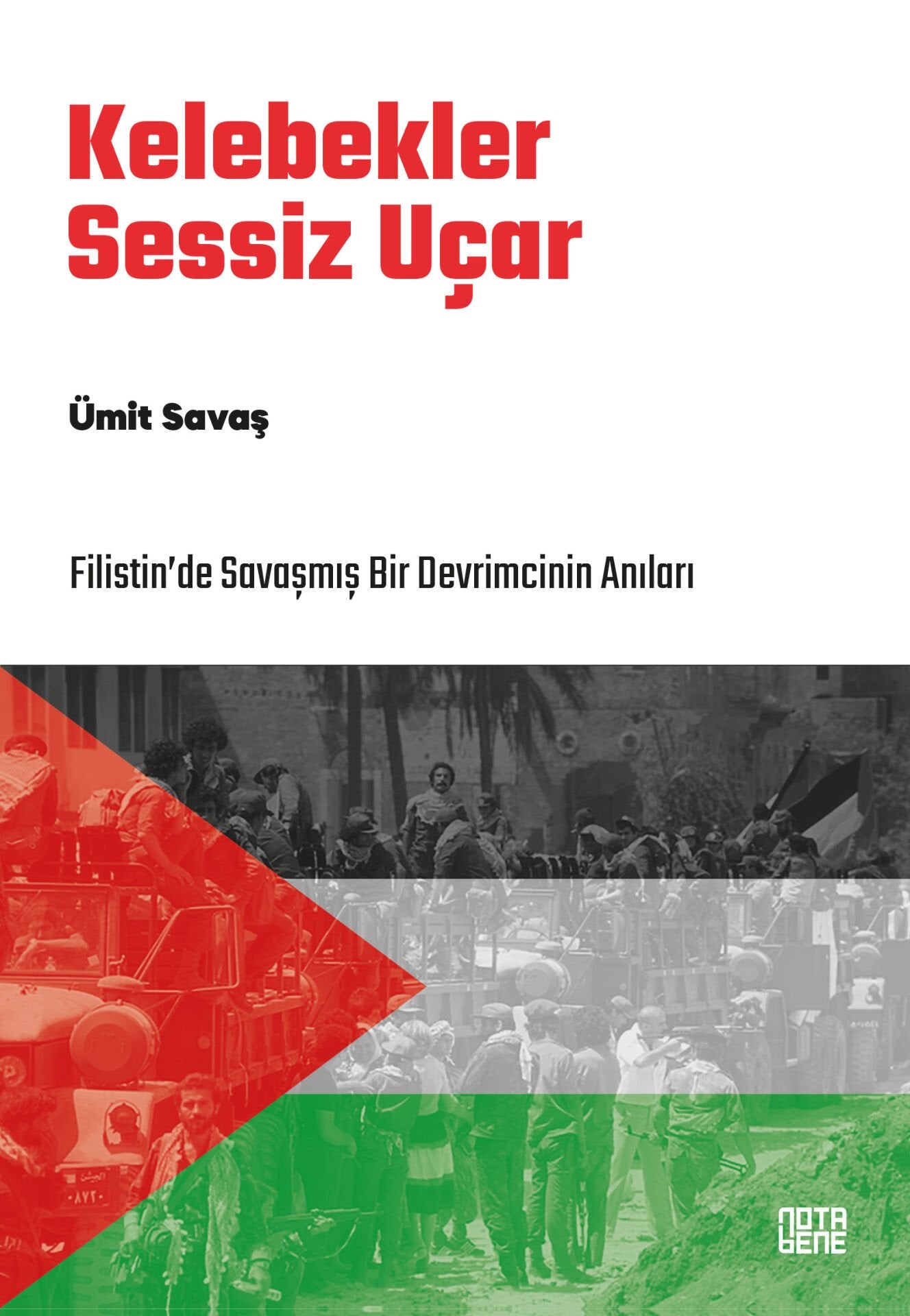 KELEBEKLER SESSİZ UÇAR
