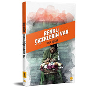 Renkli Çiçeklerim Var