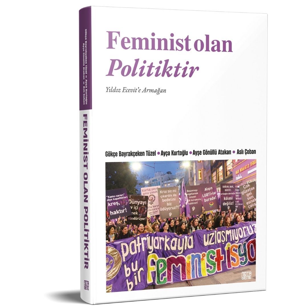 Femı̇nı̇st Olan Polı̇tı̇ktı̇r