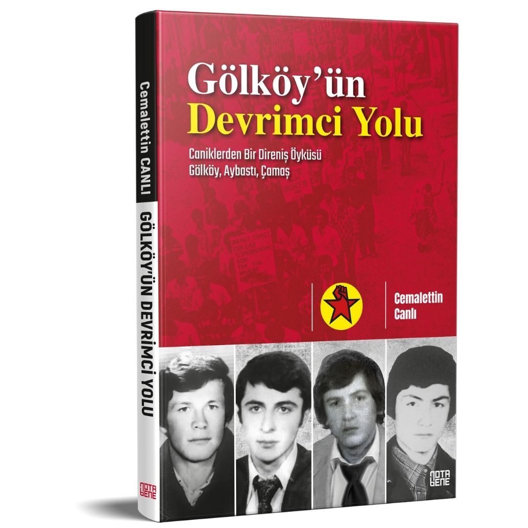 GÖLKÖY’ÜN DEVRİMCİ YOLU
