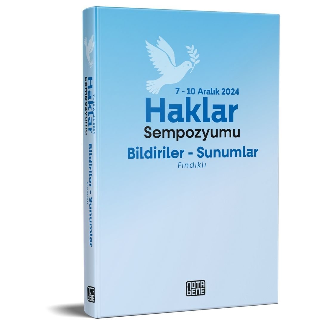 Haklar Sempozyumu-Bildiriler, Sunumlar/Fındıklı