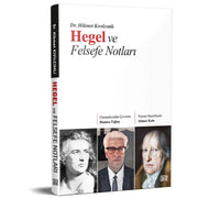 Hegel ve Felsefe Notları