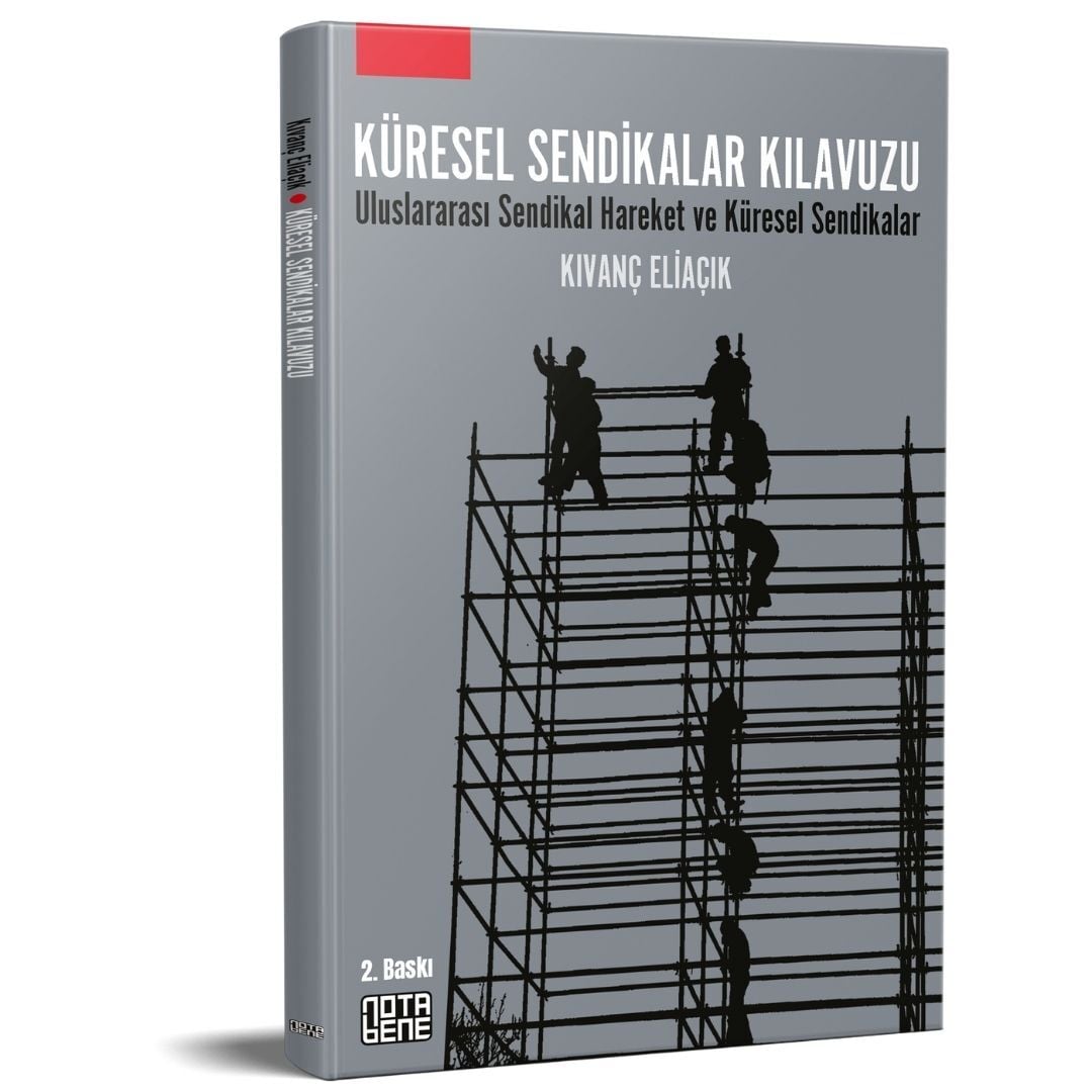 Küresel Sendikalar Kılavuzu Uluslararası Sendikal Hareket ve Küresel Sendikalar