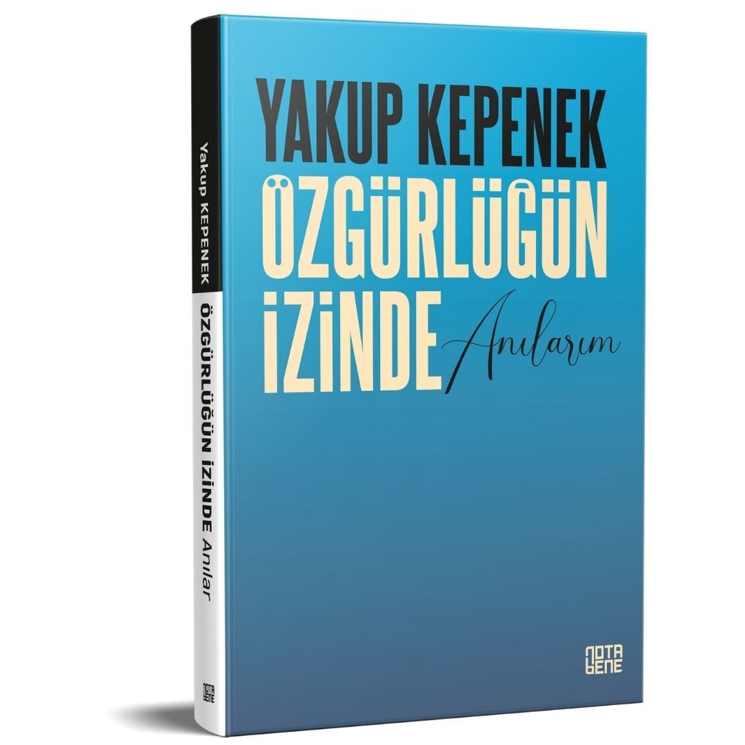 Özgürlüğün İzinde Anılarım