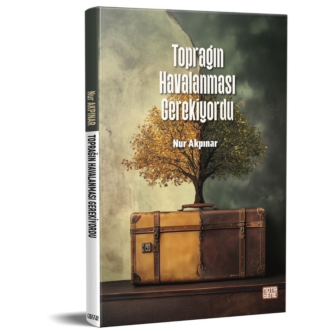Toprağın Havalanması Gerekiyordu