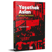 Yaşathak Aslan Bir Uzun Yol Türküsü