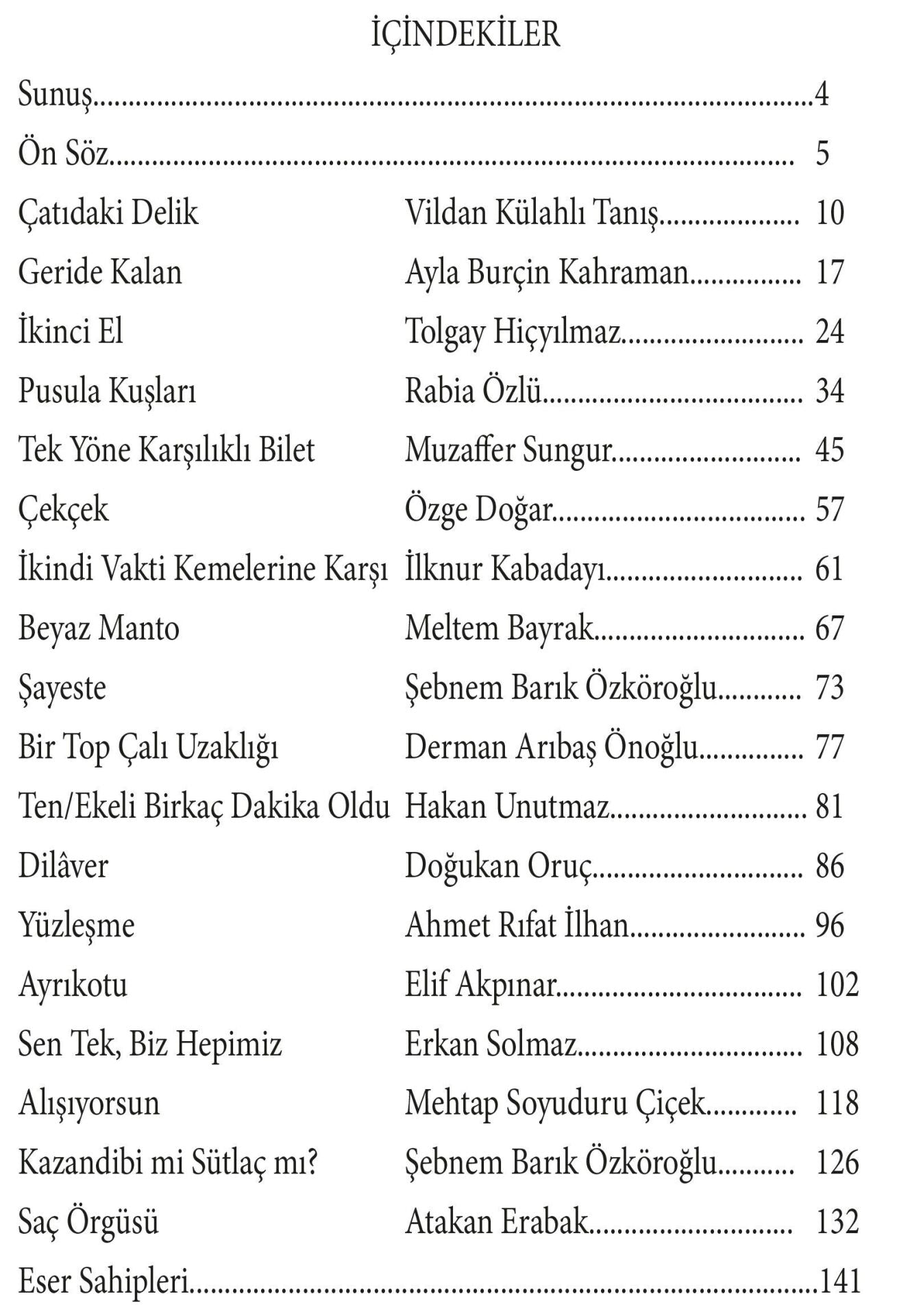 Öteki Öyküler – Yurdunda, Aşkta, Pandemide
