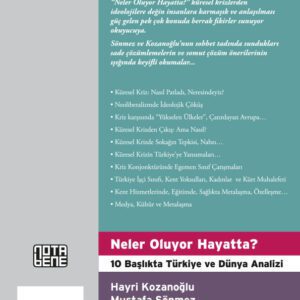 Neler Oluyor Hayatta? 10 Başlıkta Türkiye ve Dünya Analizi (TÜKENDİ)