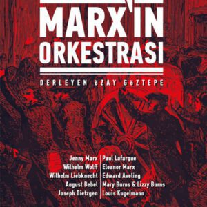 Marx’ın Orkestrası
